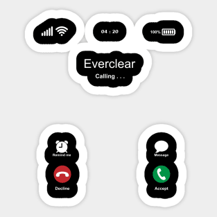 Everclear Calling . . . Sticker